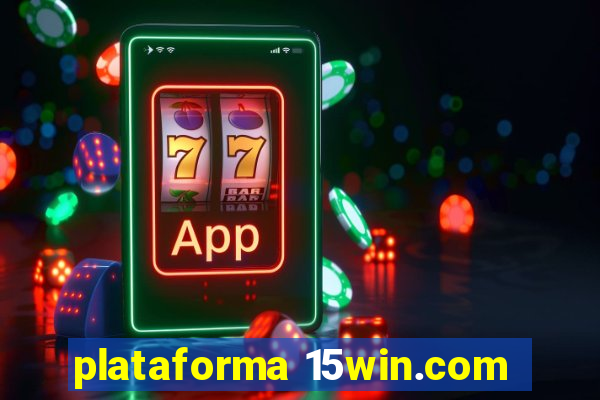 plataforma 15win.com